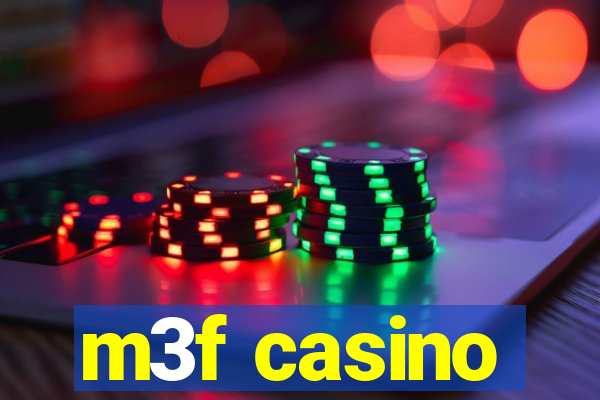 m3f casino